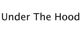 UNDER THE HOOD trademark