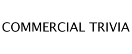 COMMERCIAL TRIVIA trademark
