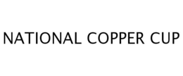 NATIONAL COPPER CUP trademark