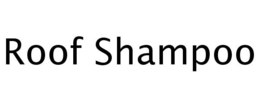 ROOF SHAMPOO trademark