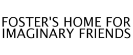FOSTER'S HOME FOR IMAGINARY FRIENDS trademark