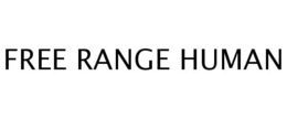 FREE RANGE HUMAN trademark