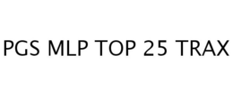 PGS MLP TOP 25 TRAX trademark
