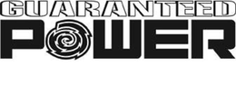 GUARANTEED POWER trademark