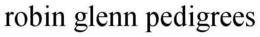ROBIN GLENN PEDIGREES trademark