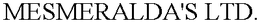 MESMERALDA'S LTD. trademark
