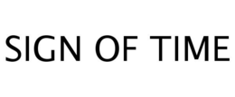 SIGN OF TIME trademark