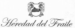 HEREDAD DEL FRAILE trademark