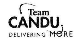 TEAM CANDU DELIVERING MORE trademark