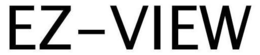 EZ-VIEW trademark