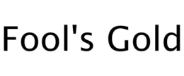FOOL'S GOLD trademark