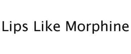 LIPS LIKE MORPHINE trademark