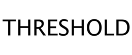 THRESHOLD trademark