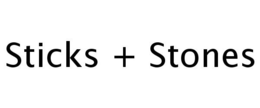 STICKS + STONES trademark