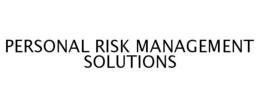 PERSONAL RISK MANAGEMENT SOLUTIONS trademark