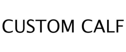 CUSTOM CALF trademark