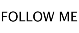 FOLLOW ME trademark