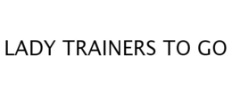 LADY TRAINERS TO GO trademark