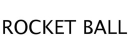 ROCKET BALL trademark