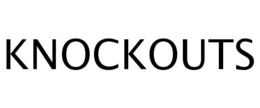 KNOCKOUTS trademark