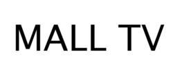 MALL TV trademark