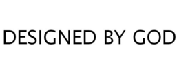 DESIGNED BY GOD trademark