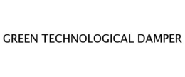 GREEN TECHNOLOGICAL DAMPER trademark