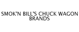 SMOK'N BILL'S CHUCK WAGON BRANDS trademark