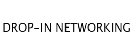 DROP-IN NETWORKING trademark
