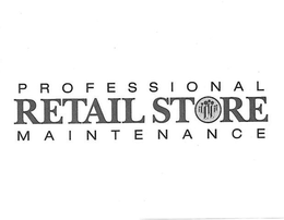 PROFESSIONAL RETAIL STORE MAINTENANCE trademark