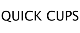 QUICK CUPS trademark