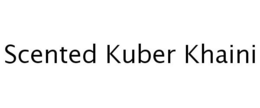 SCENTED KUBER KHAINI trademark