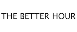 THE BETTER HOUR trademark