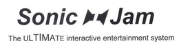 SONIC JAM THE ULTIMATE INTERACTIVE ENTERTAINMENT SYSTEM trademark