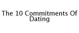 THE 10 COMMITMENTS OF DATING trademark