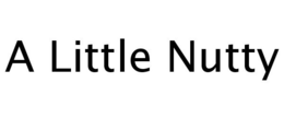 A LITTLE NUTTY trademark