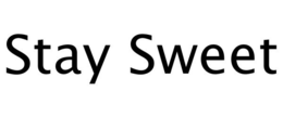 STAY SWEET trademark
