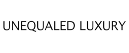 UNEQUALED LUXURY trademark