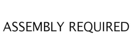 ASSEMBLY REQUIRED trademark