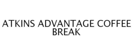 ATKINS ADVANTAGE COFFEE BREAK trademark