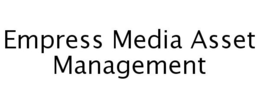 EMPRESS MEDIA ASSET MANAGEMENT trademark