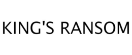 KING'S RANSOM trademark