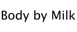 BODY BY MILK trademark