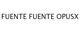 FUENTE FUENTE OPUSX trademark