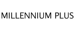 MILLENNIUM PLUS trademark