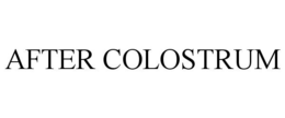 AFTER COLOSTRUM trademark