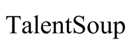 TALENTSOUP trademark