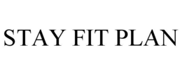 STAY FIT PLAN trademark