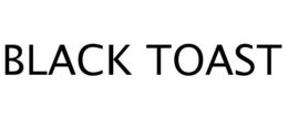 BLACK TOAST trademark