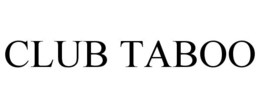 CLUB TABOO trademark